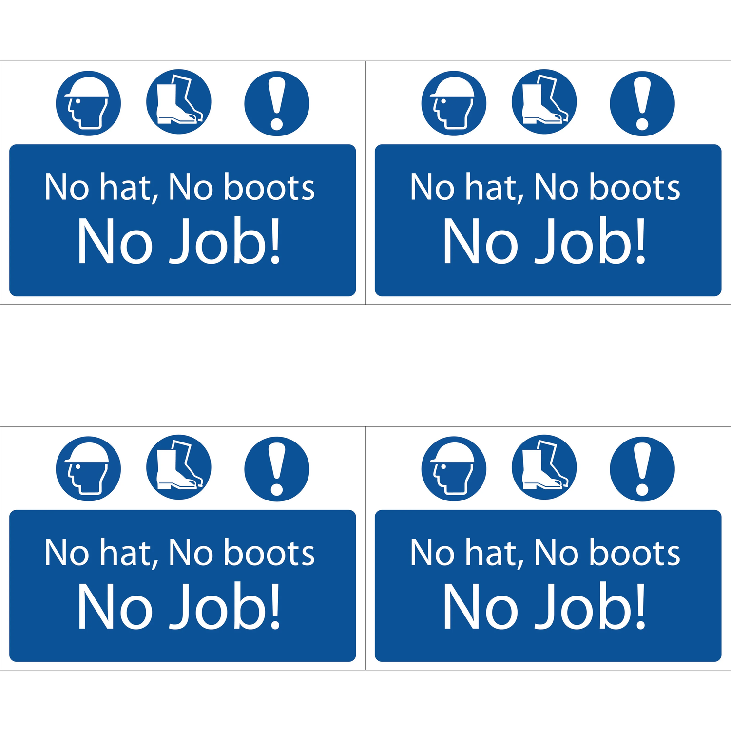 Draper 'No Hat, No Boots, No Job' Mandatory Sign - SS53